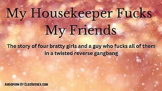 Reverse Four Girl Gangbang On Male Housekeeper - Audiobook From CleoSussex.com porn video
